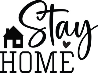 Stay Home