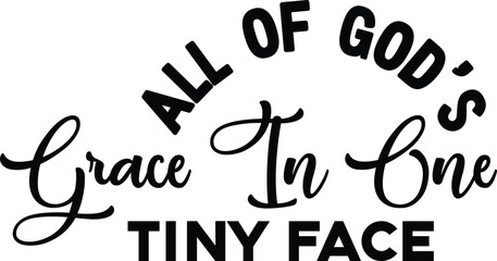 All Of God's Grace In One Tiny Face