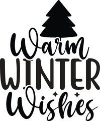 warm WINTER Wishes SVG