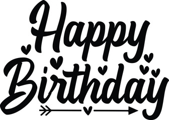 Happy Birthday typography design on plain white transparent isolated background for card, shirt, hoodie, sweatshirt, apparel, tag, mug, icon, poster or badge