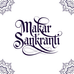Makar Sankranti, text design. Vector calligraphy. Typography poster. Usable as background.