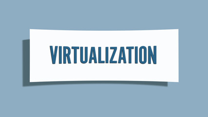 Virtualization. A card isolated on blue background.