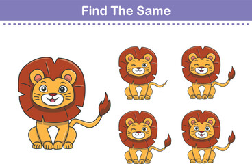Funny cartoon lion. Find same pictures. Educational game for children. Cartoon vector illustration