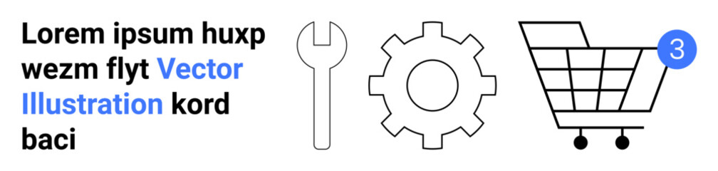 Wrench, gear, and shopping cart with notification badge, alongside lorem ipsum text. Ideal for e-commerce, engineering, tools, mechanical, online shopping, minimalistic design themes. Landing page