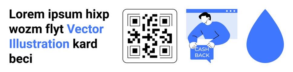 QR code, person holding cashback sign, blue water drop icon, placeholder text. Ideal for marketing, e-commerce, environmental campaigns, financial services, digital transactions, web design