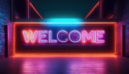 Neon Welcome Sign, Glowing Entrance - Retro/80s/90s revival