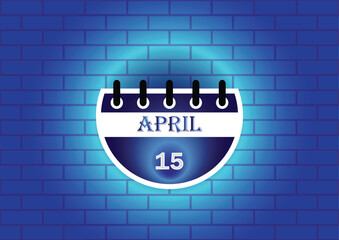April 15 calendar sign on blue neon brick wall background. Flat design style. Date, day and month. Vector illustration.