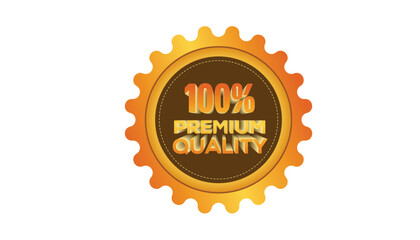 Gold Color 100% premium quality badge. Illustration Vector Design With White Background.