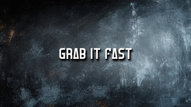 Grab It Fast Sales Promotion Text Title Animation Video