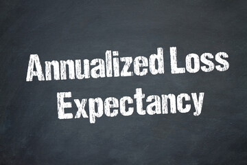 Fototapeta premium Annualized Loss Expectancy