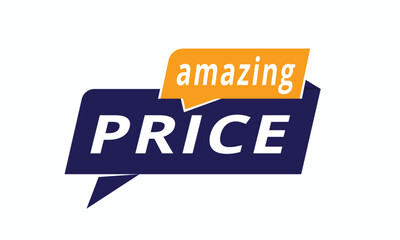 Amazing price - Banner poster or tag set for shop. vector illustration design element.