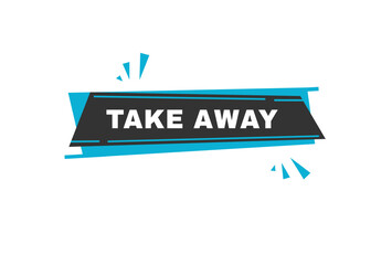 Take away vector icon megaphone, banner symbol modern design badge. Red sign.