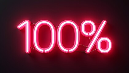 Neon Sign 100% -  Perfect Score, Full Percentage, Complete Success