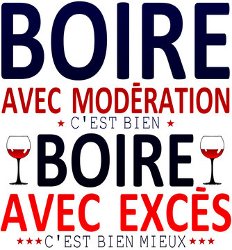 boire alcool moderation exces humour bien mieux citation verre vin