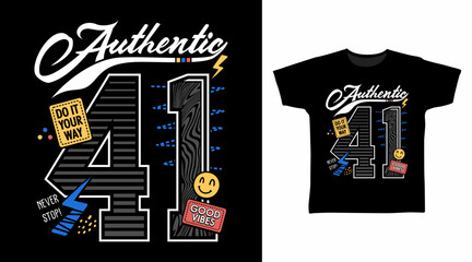 Authentic 41 typography hand drawn, vector ready for print on t-shirt and other uses.