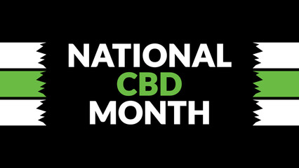 National CBD Month text with side lines on a black background. Which is observed every year in January to celebrate National CBD Month