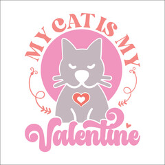 My cat is my valentine SVG Design