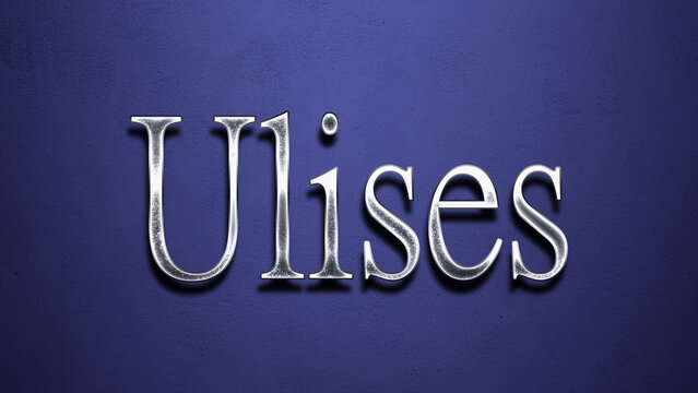 3D Chrome name design of Spanish name Ulises on blue Background.