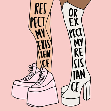 Illustration of Legs with Feminist Text Respect My Existence