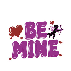 BE MINE VALENTINE PROPOSE CARD STYLE WITH LOVE GOD THREOWING AN ARROW 
