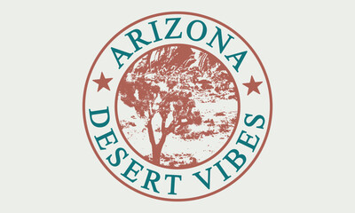 Arizona Desert Vibes theme vector artwork for t-shirt prints, posters, and other uses.