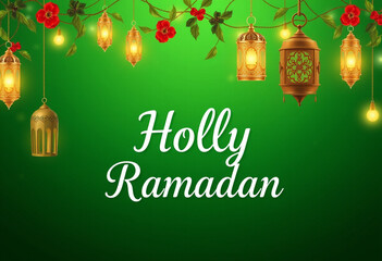 Ramadan greeting card in English text " Holly Ramadan" written on it on holly  lanterns green background 