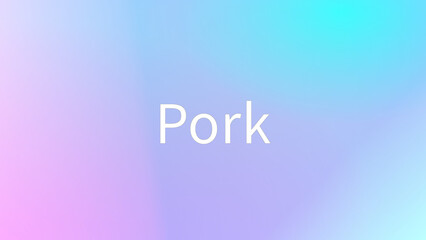 Pork のグラデーション背景イラスト