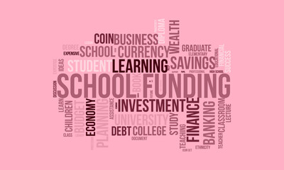 School Funding word cloud template. School Funding concept vector tagcloud background.