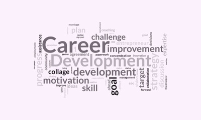 Career Development word cloud template. Career Development concept vector tagcloud background.