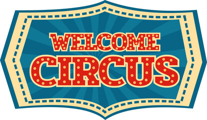 tent circus sign, vintage carnival signboard