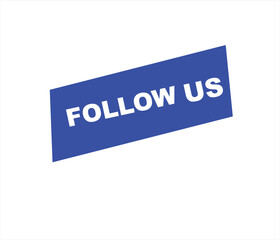 Follow us vector banner on white background Isolated icon for following  social media
sign Button on white background.square speech bubble.
