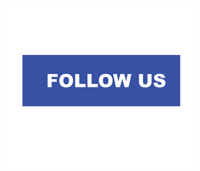 Follow us vector banner on white background Isolated icon for following  social media
sign Button on white background.square speech bubble.
