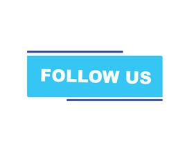 Follow us vector banner on white background Isolated icon for following  social media
sign Button on white background.square speech bubble.
