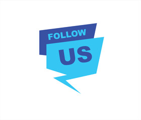 Follow us vector banner on white background Isolated icon for following  social media
sign Button on white background.square speech bubble.
