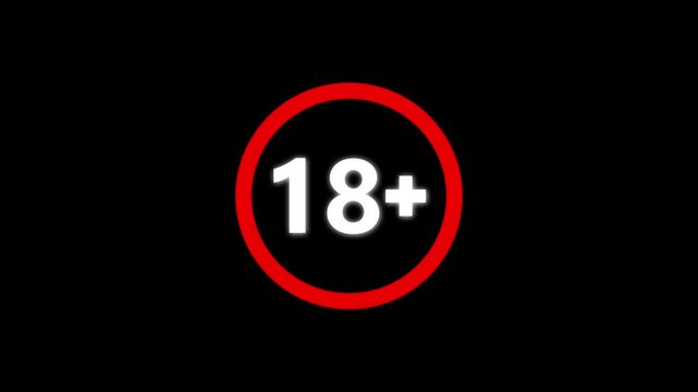 18 plus icon sign animation on dark background.Under 18 sign warning symbol.