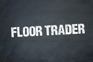 Obraz premium Floor Trader 