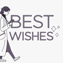 A modern typography design featuring best wishes in a sleek, stylish vector format, perfect for greeting cards, prints, or digital projects.