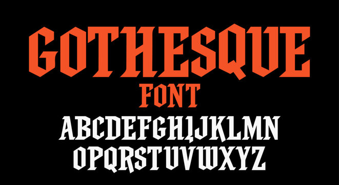 Gothesque font, modern gothic bold font