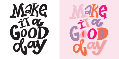 Trendy cute hand drawn doodle lettering quote. Lettering for t-shirt design, mug print, bag print, clothes fashion. 100% hand drawn vector image.