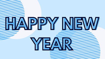 Happy new year letters banner, Happy new yeaR illustration. use forposter, banner, flyer, background