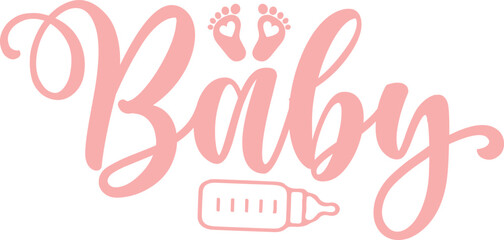 Obraz premium Baby typography design on plain white transparent isolated background for card, shirt, hoodie, sweatshirt, apparel, tag, mug, icon, poster or badge