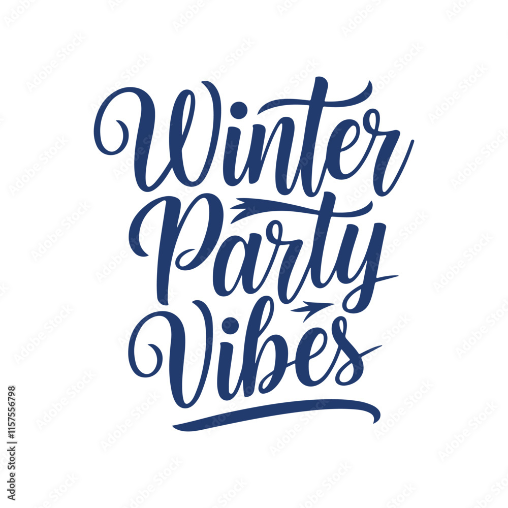 Fototapete happy winter party vibes typography calligraphy alphabet font letterings text typescript flat design