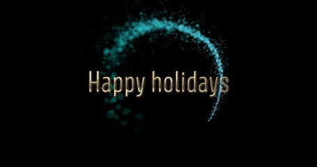 Image of happy holidays text over glowing lights on black background