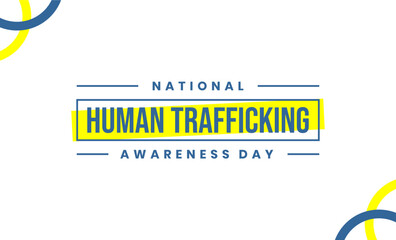 National Human Trafficking Awareness Day