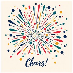 A minimalist starburst with â€œCheers!â€ written underneath