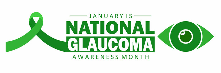 Banner with text JANUARY IS NATIONAL GLAUCOMA AWARENESS MONTH, With a green awareness ribbon and a eye icon. Vector Illustration