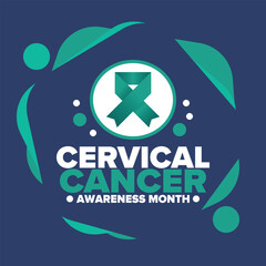 Cervical Cancer Awareness Month. Celebrate annual in January. Woman healthcare. Girl solidarity. Cancer prevention. Female disease. Medical healthcare concept. Poster, banner and background. Vector