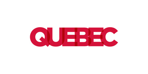 Quebec in the Canada emblem. The design features a geometric style, vector illustration with bold typography in a modern font. The graphic slogan lettering.