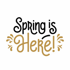 Spring is here lettering vector illustration (1)