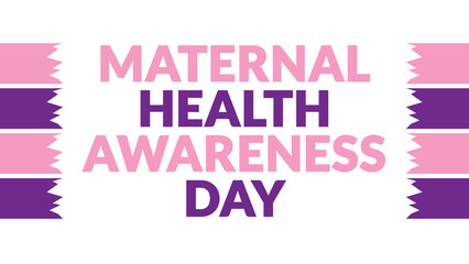 Maternal Health Awareness Day text with side lines on a White background. Which is observed every year in January to celebrate Maternal Health Awareness Day.